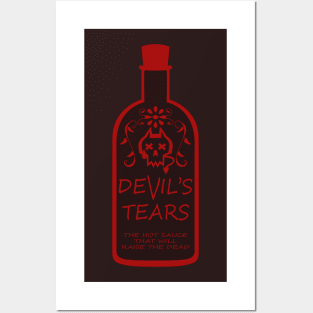 DEVIL'S TEARS - THE HOT SAUCE THAT WILL RAISE THE DEAD Posters and Art